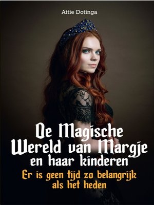 cover image of De Magische Wereld van Margje en haar kinderen.